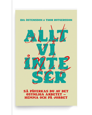 Allt vi inte ser